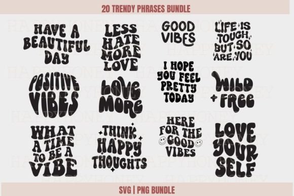 Download Positive Vibes Svg Bundle Trendy Phrase - Trendy Collection